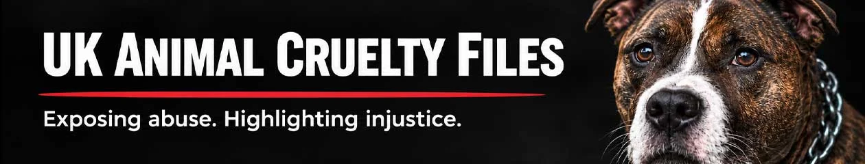 UK Animal Cruelty Files
